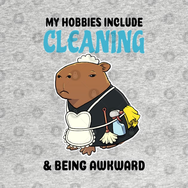 My hobbies include Cleaning and being awkward Capybara by capydays